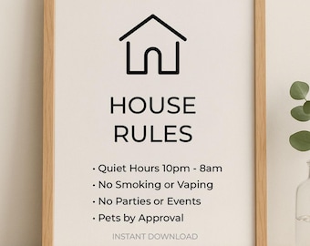 Puede incluir: Una impresión enmarcada con las palabras "REGLAS DE LA CASA" y un icono de casa. Las reglas enumeradas son: Horas de silencio 22:00 - 8:00, No fumar ni vapear, No fiestas ni eventos y Mascotas por aprobación.