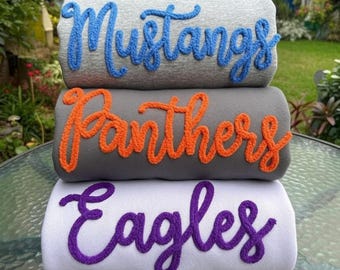 Custom Chenille Lettering Team Name Sweatshirt, Embossed Mascot Sweatshirt, Custom School Sweatshirt, Gift Idea, 3D Chenille Embroidery