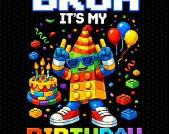 Master Builder Building Blocks kids Bruh It's My Birthday Png, Building Block Birthday Png, Birthday Boy Family Png, Block Birthday Png