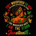 Juneteenth I am The Storm Black Women PNG, Juneteenth Png, 1865 Juneteenth Png, Free Ish Png, African American Png, Black History Png