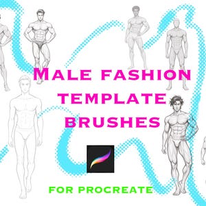May include: Digital illustration of male fashion templates in various poses. The image features multiple sketches of muscular male figures, with the text "MALE FASHION TEMPLATE BRUSHES FOR PROCREATE" in pink and green.