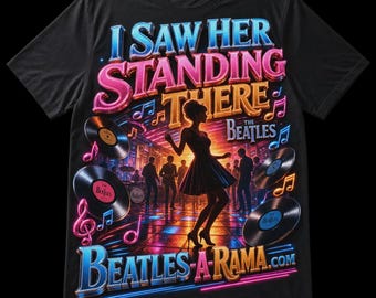 I Saw Her Standing There Beatles T-Shirt – 3D Cinematic Graphic Tee