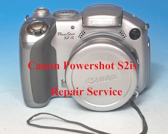 Reparaturservice für Canon Powershot S2is / S3is / S5is Digitalkamera
