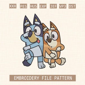 May include: An embroidery file pattern featuring two cartoon dogs. One dog is light blue with a black nose and ears, and the other is brown and tan. The text "EMBROIDERY FILE PATTERN" is at the bottom, with file type abbreviations at the top.