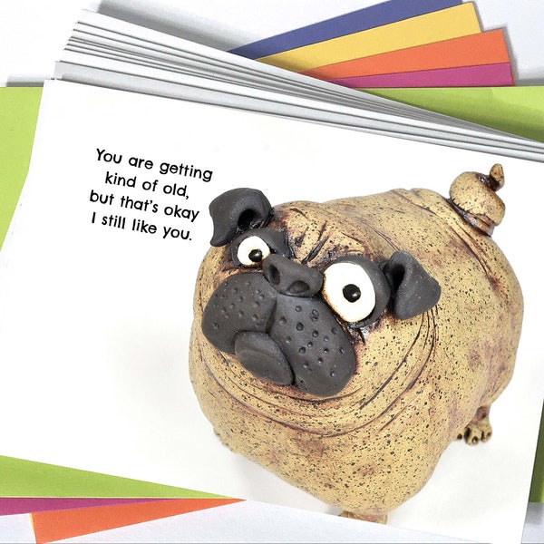 Happy Birthday card with Edith the Pug 4.25" x 6" with colorful A6 sized envelope