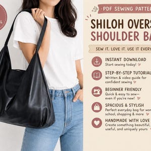 Pode incluir: Uma bolsa de ombro preta grande com alças longas é segurada por uma pessoa. A bolsa faz parte de um padrão de costura em PDF chamado "Shiloh Oversize Shoulder Bag". A imagem inclui o texto "Easy, Stylish & Practical".