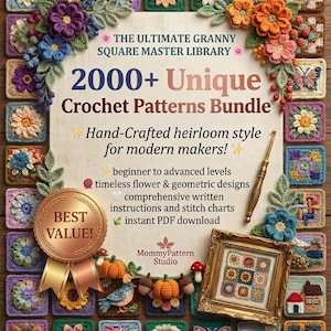 May include: A collection of colorful crochet granny squares with floral designs, arranged around a central sign. The sign advertises a "2000+ Unique Crochet Patterns Bundle" with the text "Hand-Crafted heirloom style for modern makers!" and "Best Value!"