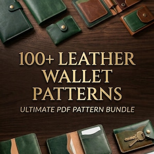 Puede incluir: Una colección de varias carteras y tarjeteros de cuero verde y marrón con el texto 100+ LEATHER WALLET PATTERNS ULTIMATE PDF PATTERN BUNDLE. Los artículos cuentan con cierres de broche de metal, ranuras para tarjetas y bordes cosidos.