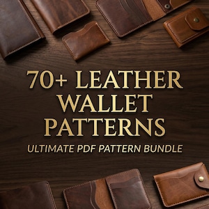 Può includere: Una selezione di portafogli in pelle marrone in vari stili, tra cui modelli a due ante, porta carte e portamonete. L'immagine presenta il testo "70+ LEATHER WALLET PATTERNS" e "ULTIMATE PDF PATTERN BUNDLE".