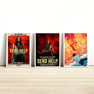 May include: Three framed movie posters for "Send Help" are displayed. The posters feature images of actors and the movie title in bold text. The posters have a red, orange, and black color scheme. The release date is January 30.