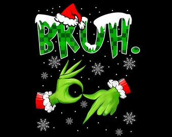 Grinch Says Six Seven Bruh PNG, Funny Santa Christmas Shirt Design, Cool Santa Meme PNG, Retro Santa Claus Png, Hip Hop Santa Xmas