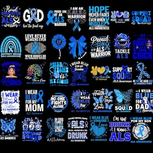 May include: A collection of blue and white graphic designs with text related to ALS awareness. The designs include ribbons, butterflies, and phrases like "Support Squad" and "I Wear Blue." The overall theme is support and awareness.