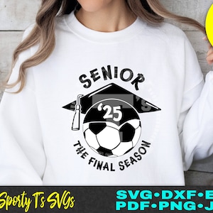 senior 2025 svg, soccer senior night, senior night svg, soccer svg, soccer senior svg, senior svg, cricut, silhouette
