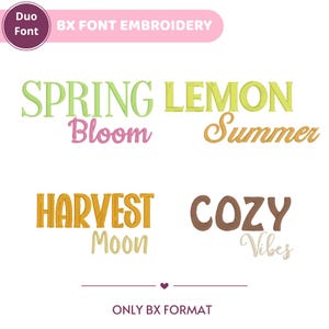May include: A graphic featuring the words "SPRING," "LEMON," "HARVEST," and "COZY" in various colors and fonts. Additional words include "Bloom," "Summer," "Moon," and "Vibes." The text "BX FONT EMBROIDERY" and "ONLY BX FORMAT" are also present.