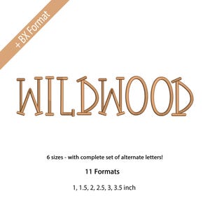 May include: Wooden-style text that spells "WILDWOOD" in a serif font. The image also includes text indicating 6 sizes, a complete set of alternate letters, and 11 formats, with sizes ranging from 1 to 3.5 inches.