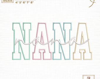 Nana Applique Embroidery Design, NANA Varsity Satin Applique Embroidery Design, Nana Machine Embroidery Design, 5 Sizes - Instant Downloads