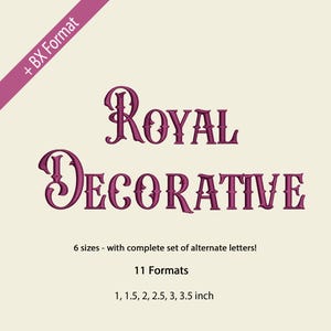 以下が含まれることがあります： 深い紫色の装飾的なフォントで「Royal Decorative」という言葉が書かれたデジタルデザイン。デザインには「+ BX Format」、「6サイズ - 完全な代替文字セット付き！」、「11フォーマット」、および2.5 cmから8.9 cmのサイズが含まれています。