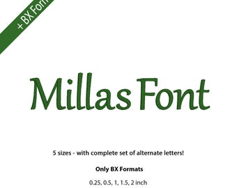 Millas Embroidery Fonts 5 Sizes, Only BX Fonts, The Classic Font, 5 sizes, Instant Download