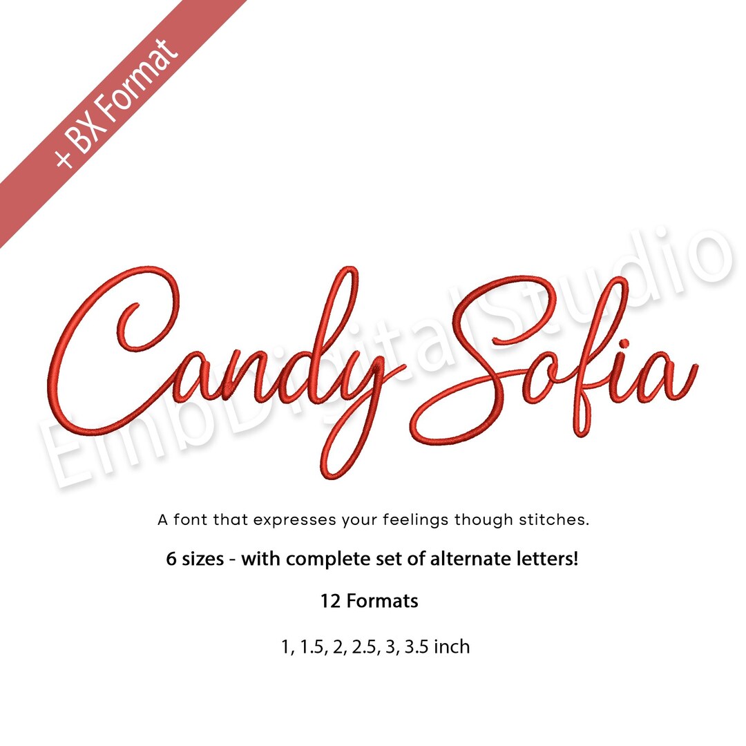 Candy Sofia Script Embroidery Font, BX Pes Dst Jef VP3 Exp (digital ...
