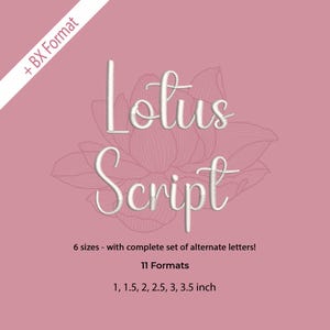 Puede incluir: Gráfico rosa con las palabras "Lotus Script" en una fuente blanca y elegante. El texto se superpone a un diseño de flor de loto rosa suave. La imagen también incluye texto que indica seis tamaños y once formatos, de 2,54 cm a 8,89 cm.