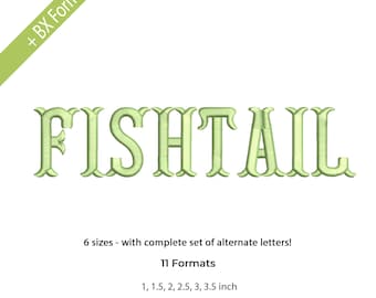 Fuente de alfabeto Fishtail Satin, diseño de bordado a máquina, bordado Fishtail, bordado de monograma Fishtail, 6 tamaños, 11 formatos + fuente BX