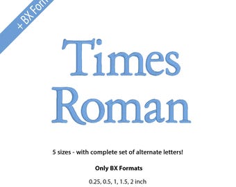 Times Roman Embroidery Font, Monogram BX Font, Alphabet Font for Embroidery, Machine Embroidery Design, 5 sizes, Only BX font