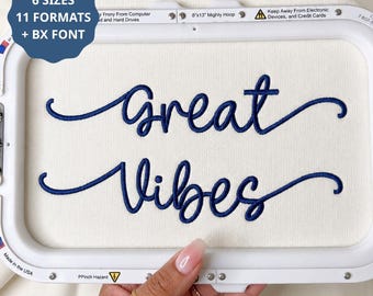 Great Vibes Cursive Script Embroidery Font; Handwritten Embroidery Font for Machine Embroidery, 6 Sizes, 11 Formats + BX font
