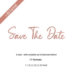 Save The Date Embroidery Font, Valentine Embroidery Font, Wedding Font, Cursive Script, 6 Sizes, 11 Formats + BX font