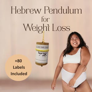 May include: A Hebrew pendulum for weight loss, with the text "Hebrew Pendulum for Weight Loss" at the top. The pendulum is cylindrical, with gold and yellow accents, and the text "+80 Labels Included" is also visible.