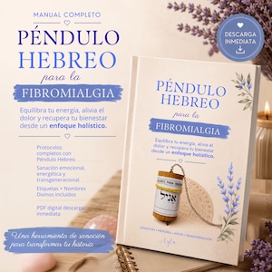Op de afbeelding: Een digitaal handboek getiteld Péndulo Hebreo para la Fibromialgia met een houten pendel met Hebreeuwse tekst, een ketting en lavendelillustraties op een crèmekleurige kaft. De tekst bevat Manual Completo, Descarga Inmediata en Sanación, Memoria, Amor, Transformación.