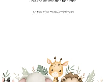 My Little Encouraging Coloring Book | Animals and Affirmations for Children | A book full of joy, courage, and color
