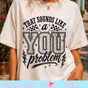 Sarcastic Woman PNG, Funny Sublimation Graphics, T-Shirt Design, Instant Download, High Quality Digital File