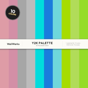 May include: A digital color palette for Procreate titled Y2K PALETTE by WaliWorks, featuring 10 vertical stripes in shades of pink, gray, cyan, blue, and lime green. A circular badge reads 10 COLORS, and text specifies 1 swatches file, 10 colors, and HSB format.