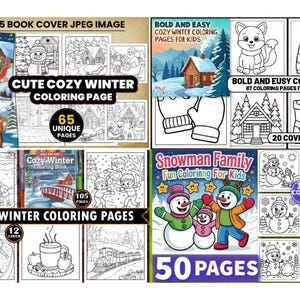 May include: A collection of winter-themed coloring books for kids. The images include snowmen, winter scenes, and cozy illustrations. Titles include "Cute Cozy Winter Coloring Page", "Bold and Easy Cozy Winter Coloring Pages for Kids", and "Snowman Family Fun Coloring For Kids".