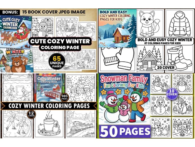 May include: A collection of winter-themed coloring books for kids. The images include snowmen, winter scenes, and cozy illustrations. Titles include "Cute Cozy Winter Coloring Page", "Bold and Easy Cozy Winter Coloring Pages for Kids", and "Snowman Family Fun Coloring For Kids".