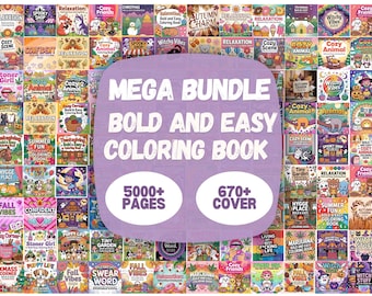 May include: A collection of coloring books with various themes, including animals, holidays, and relaxation. The image features a purple banner with the text "MEGA BUNDLE BOLD AND EASY COLORING BOOK" and the numbers "5000+ PAGES" and "670+ COVER".