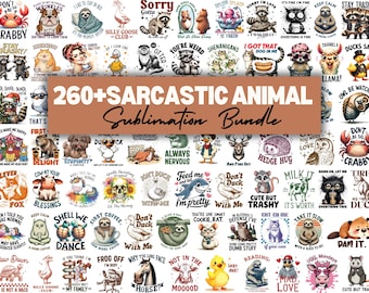 May include: A collection of 260+ sarcastic animal sublimation designs. The designs feature various animals with humorous phrases and quotes. The image is a collage of colorful, cartoon-style illustrations, perfect for creating unique apparel and accessories.