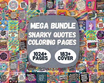 Sarcastic Snarky Quotes Coloring Book Bundle | 1000+ Designs, Adult Humor (Digital Download)