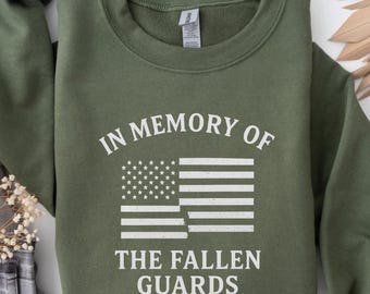 In Memory of The Fallen Guards Sweatshirt, Military Memorial Shirt, Fallen Soldier Tribute, Veterans Day Gift, Patriotic US Flag Crewneck