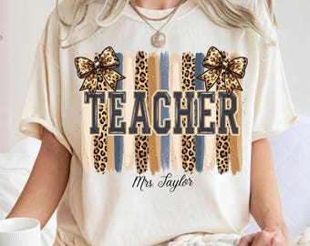 Comfort Colors® Teacher Shirt, Custom Name Teacher Gift, Personalized School Tshirt, Leopard Print Bow Customized Name Teacher Shirt