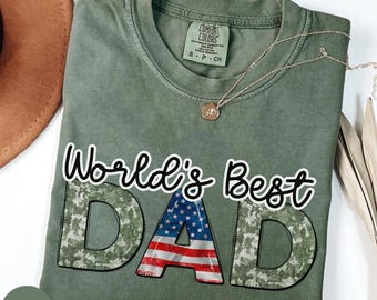 World's Best Dad Shirt,Comfort Colors® Patriotic Father's Gift, Camo DAD Birthday Tee, 3 D Effect Print Camouflage Christmas Gift for Dad