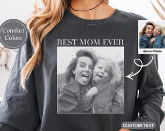 Custom Photo Mom Shirt, Personalized Comfort Colors Mom Shirt, Custom Picture Shirt for Mom, Mother's Day Gift