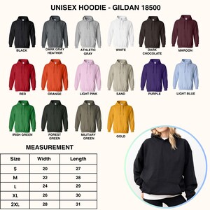 May include: A selection of Gildan 18500 unisex hoodies in various colors, including black, gray, white, red, and orange. The image also displays a size chart with measurements in inches for width and length.