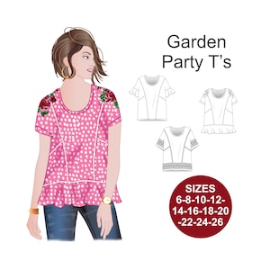 May include: A pink and white polka dot t-shirt with a ruffled hem and floral embroidery on the shoulders. The t-shirt is shown on a model wearing blue jeans. The image also shows three line drawings of the t-shirt in different styles. The text "Garden Party T's" and "SIZES 6-8-10-12-14-16-18-20-22-24-26" is included in the image.