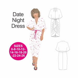 May include: A white dress with a pink heart print and a red tie. The dress has a V-neckline and a wrap skirt. The dress is shown on a model and also as a line drawing. The text "Date Night Dress" and "SIZES 6-8-10-12-14-16-18-20-22-24-26" is included in the image.