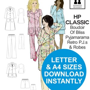 May include: A sewing pattern advertisement for HotPatterns featuring illustrations of pajamas and robes. The design includes the text "HP CLASSIC Boudoir Of Bliss Pyjamarama Retro P.J.s & Robes". The pattern is available in letter and A4 sizes for instant download.
