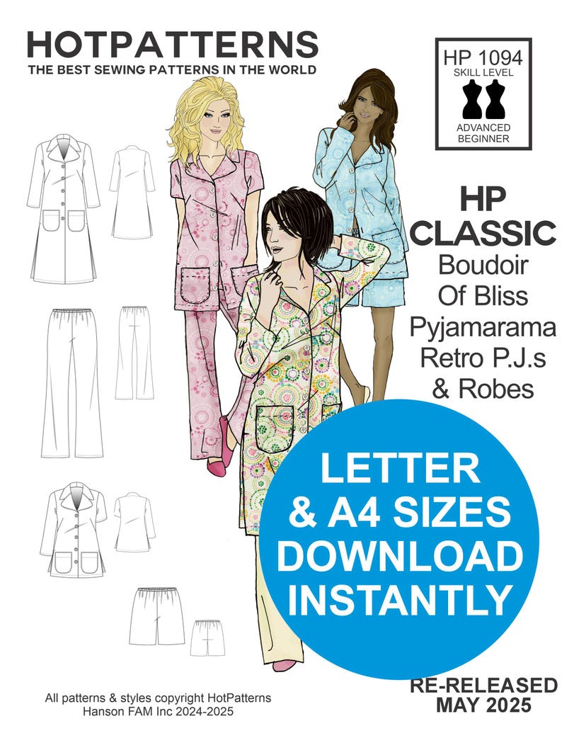 May include: A sewing pattern advertisement for HotPatterns featuring illustrations of pajamas and robes. The design includes the text "HP CLASSIC Boudoir Of Bliss Pyjamarama Retro P.J.s & Robes". The pattern is available in letter and A4 sizes for instant download.