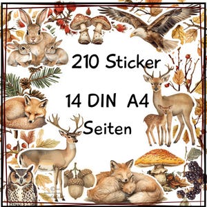 Könnte beinhalten: Ein Stickerbogen mit Illustrationen von Waldtieren wie Kaninchen, Füchsen, Hirschen und einer Eule sowie Pilzen und einem Adler. Der Text "210 Sticker" und "14 DIN A4 Seiten" ist ebenfalls vorhanden.