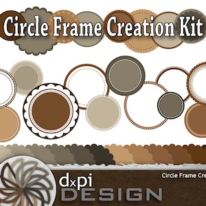 May include: A digital design kit featuring various brown circle frames with decorative edges and dotted borders. The text "Circle Frame Creation Kit" is displayed at the top. The bottom of the image shows a color palette and the designer's logo.