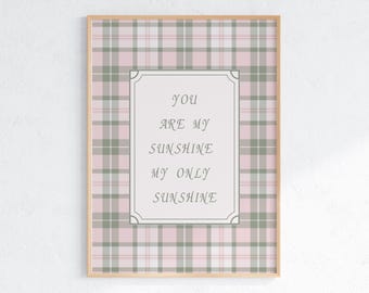 You Are My Sunshine Print, Pink Plaid Nursery Wall Art, Cottagecore Girls Room Decor